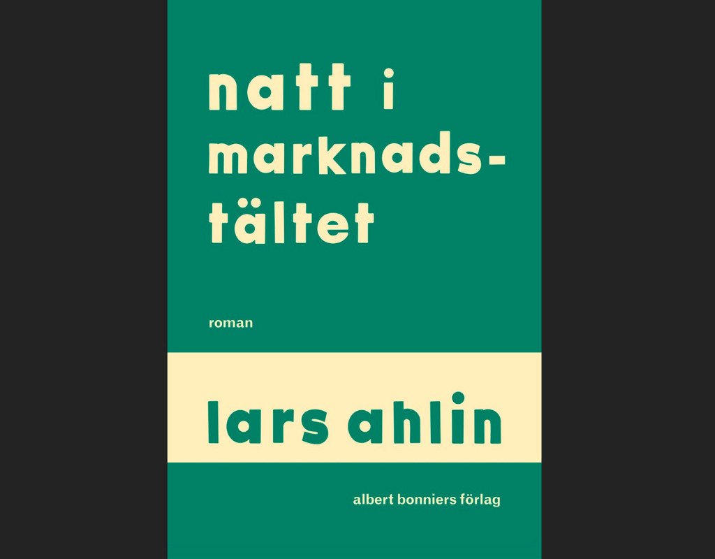 Natt i marknadstältet, Lars Ahlin (1957)